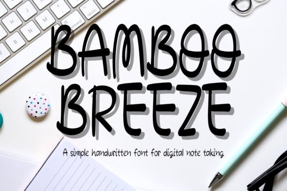 Bamboobreeze Font Review: A Handwritten Typeface for Organic Branding
