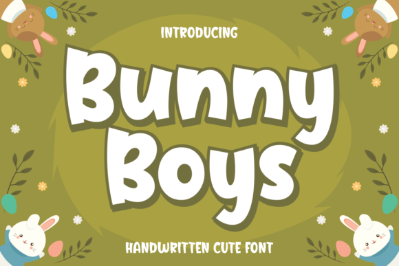 Bunny Boys Font: A Playful Typeface for Campaigns