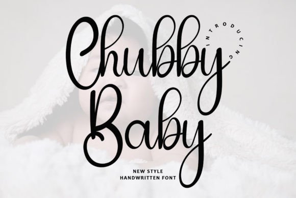 Chubby Baby: A Delightful Script Font for Modern Editorial Design