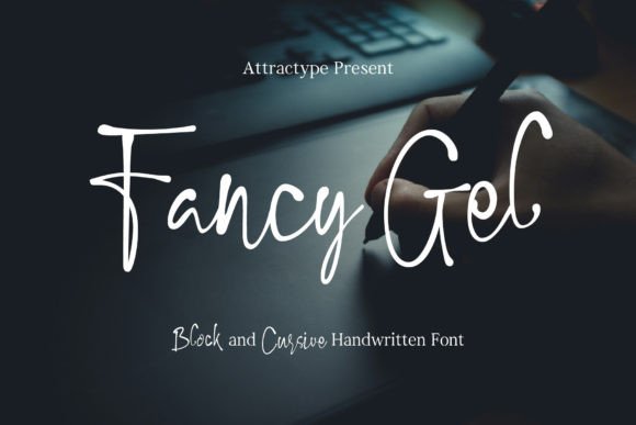 Fancy Gel: How a Handwritten Font Can Elevate Your Campaign Typography
