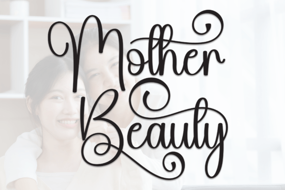 Mother Beauty Font: Elevating Small Business Branding